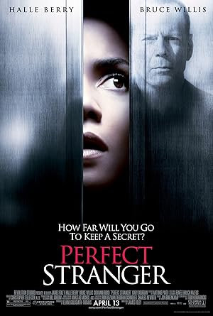 Perfect Stranger / Η Αποπλάνηση ενός Ξένου (2007)