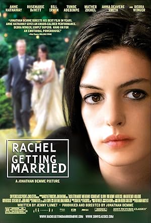 Rachel Getting Married / Η Ρέιτσελ Παντρεύεται (2008)