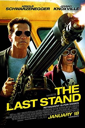 Μη μου Χαλάς τη Μέρα / The Last Stand (2013)