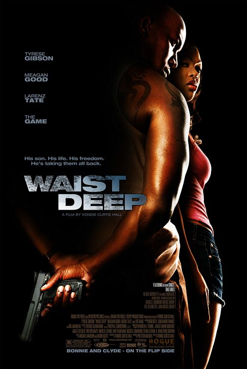 Κάτω από τη Μέση / Waist Deep (2006)