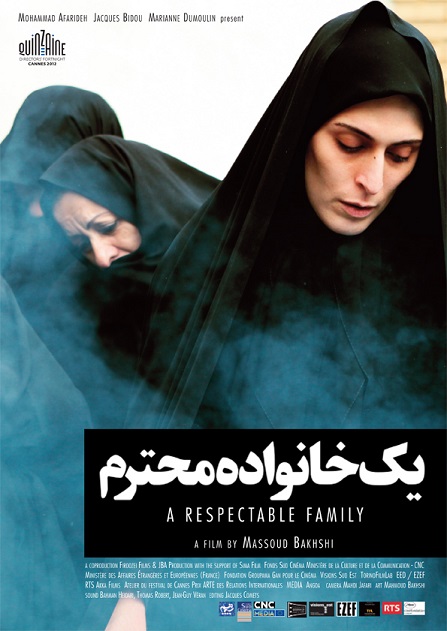 Yek Khanevadeh-e Mohtaram / Μια Αξιοπρεπής Οικογένεια / A Respectable Family (2012)
