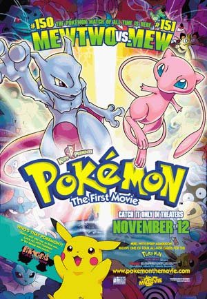 Pokemon: The First Movie - Mewtwo Strikes Back (1998)
