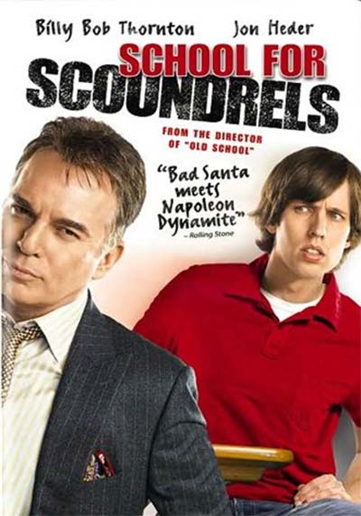 School for Scoundrels - Σχολή για Απατεώνες (2006)