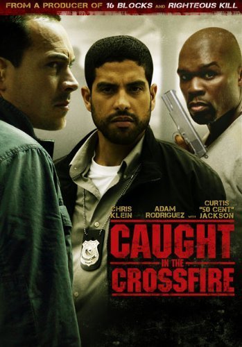 Caught in the Crossfire (2010)