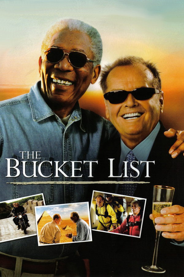 The Bucket List - Επιθυμίες... στο Παρά Πέντε! (2007)