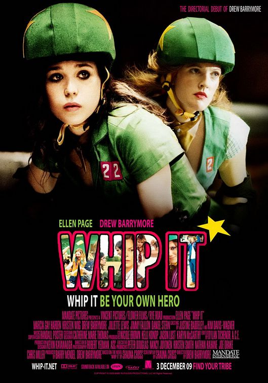 Whip It - Κακά Κορίτσια (2009)