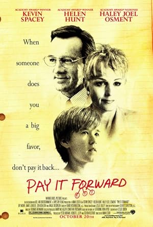 Pay It Forward / Χωρίς Αντάλλαγμα (2000)