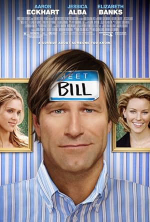 Bill - Meet Bill - Όταν Συνάντησε τον Μπιλ (2007)