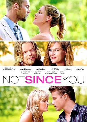 Not Since You (2009)