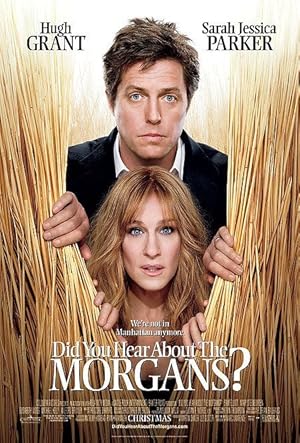 Did You Hear About the Morgans? - Τα Μάθατε για τους Μόργκαν; (2009)