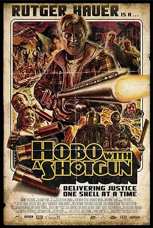 Hobo with a Shotgun (2011)