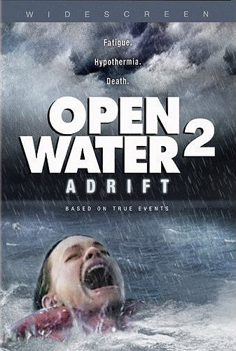 Χαμένοι στον Ωκεανό /  Open Water 2: Adrift (2006)