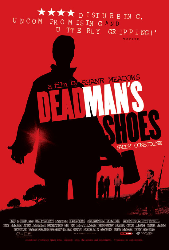 Dead Man&#39;s Shoes (2004)