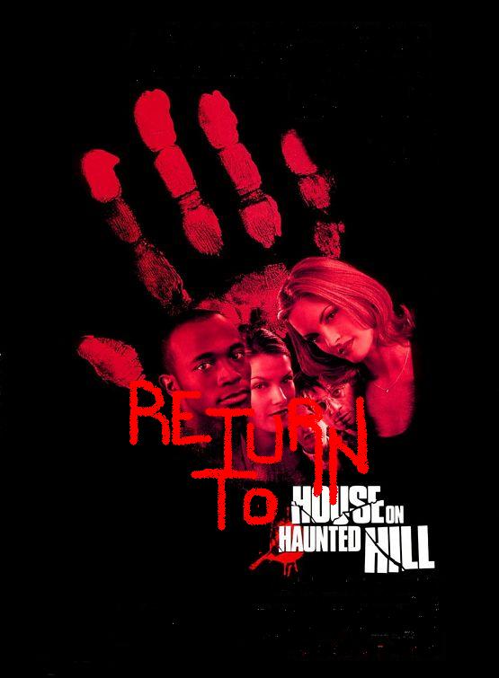 Επιστροφή στο σπίτι στο στοιχειωμένο λόφο / Return to House on Haunted Hill (2007)