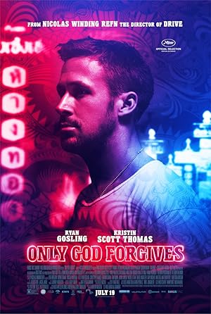 Only God Forgives / Μόνο ο Θεός συγχωρεί (2013)