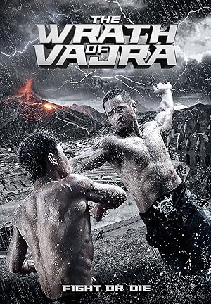 The Wrath of Vajra (2013)