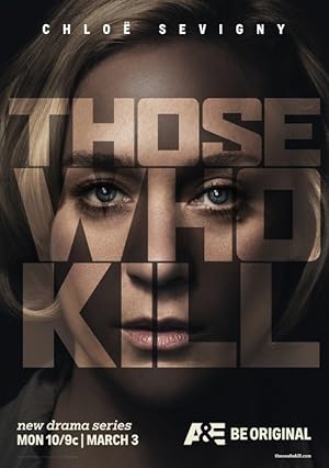Those Who Kill (TV Series 2014– )