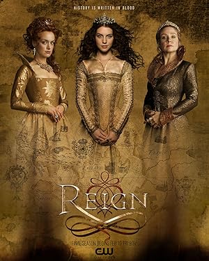 Reign /  Βασιλεία (2013-2017)  1,2,3,4ος Κύκλος