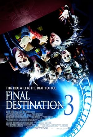 Final Destination 3 / Βλέπω το Θάνατό σου 3 (2006)
