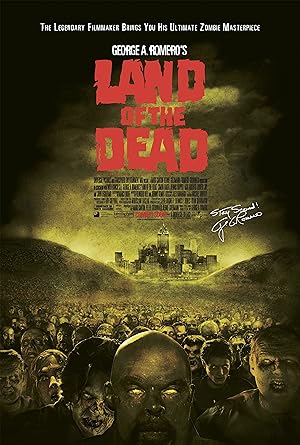 Land of the Dead / Η Γη των Ζωντανών Νεκρών (2005)