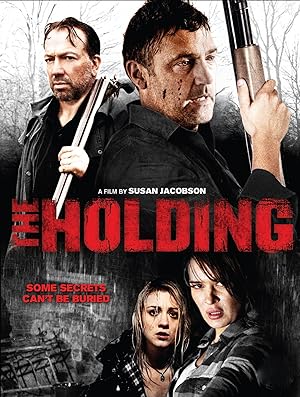 The Holding (2011)