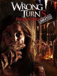 Wrong Turn 5: Bloodlines (2012)