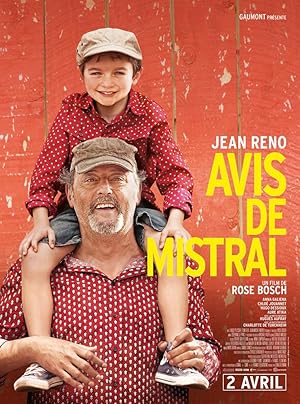 Το Καλοκαίρι Της Ζωής Μας / Avis de mistral (2014)