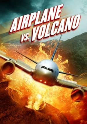 Airplane vs Volcano (2014)