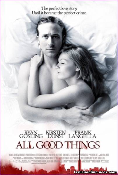 All Good Things - Μοιραία Σχέση (2010)