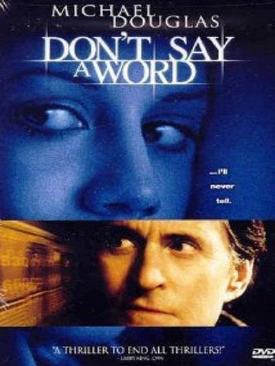 Don&#39;t Say a Word (2001)