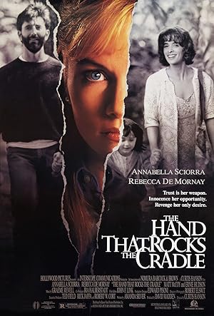 The Hand That Rocks The Cradle  (1992)