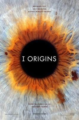 I Origins / Η Ιρις, το Παράθυρο της Ψυχής (2014)