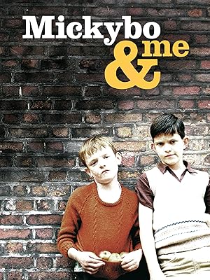 Mickybo and Me (2004)