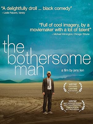 Den Brysomme Mannen / The Bothersome Man (2006)