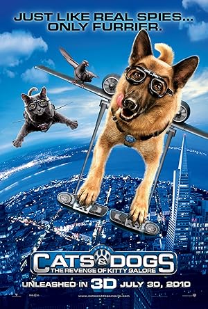 Cats And Dogs The Revenge Of Kitty Galore  (2010)