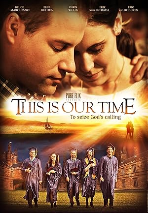 This Is Our Time (2013)