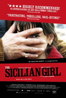 Sicilian Girl / La siciliana ribelle (2008)