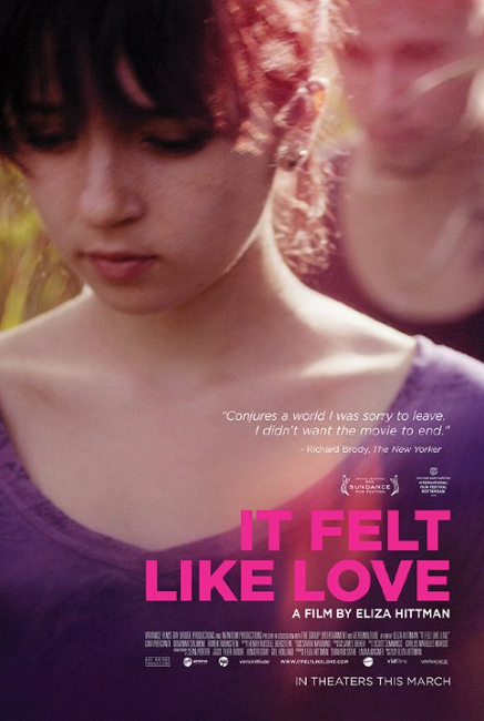 It Felt Like Love (2013)