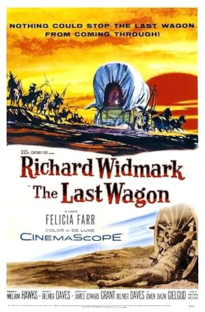 The Last Wagon / Και οι άτιμοι έχουν καρδιά (1956)