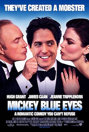 Παντρεμένος με τη Μαφία / Mickey Blue Eyes (1999)