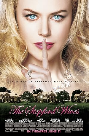 The Stepford Wives / Οι Γυναίκες του Στέπφορντ (2004)