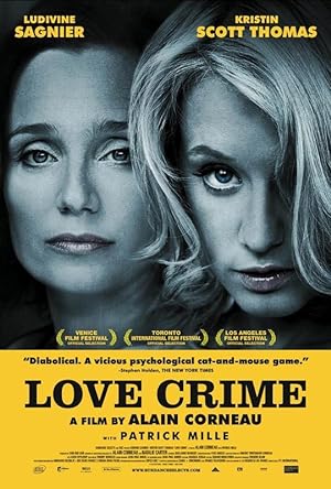 Η αντίζηλος / Love Crime / Crime D'Amour (2010)