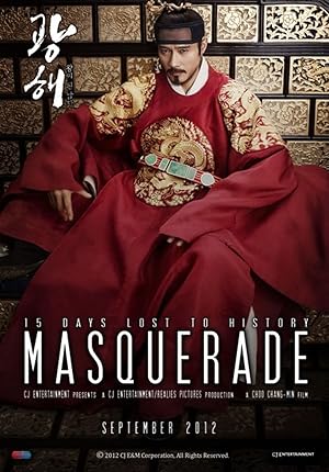 Masquerade / Gwanghae, Wangyidoen namja (2012)