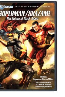 DC Showcase Superman Shazam The Return Of Black Adam (2010) Short