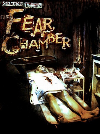 The Fear Chamber  (2009)