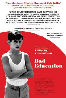La Mala Educacion  (2004)