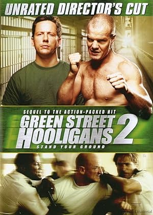 Green Street Hooligans 2 / Οι Παρίες της Πράσινης Οδού (2009)