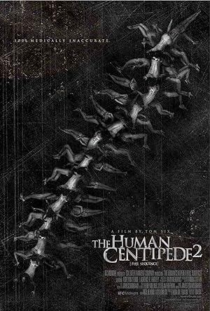 The Human Centipede II  (2011)