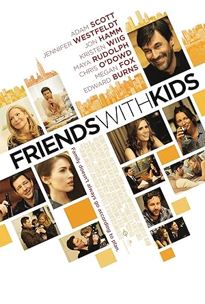 Friends with Kids (2011)