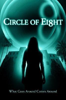 Circle of Eight (2009)